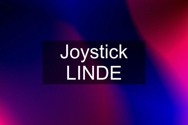 Joystick LINDE