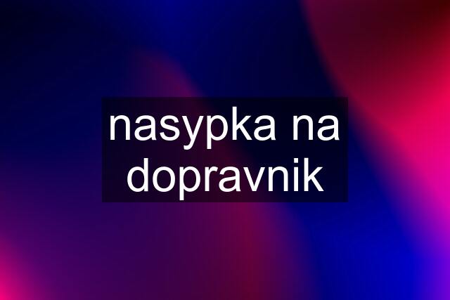 nasypka na dopravnik