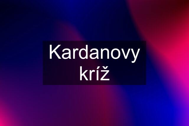 Kardanovy kríž