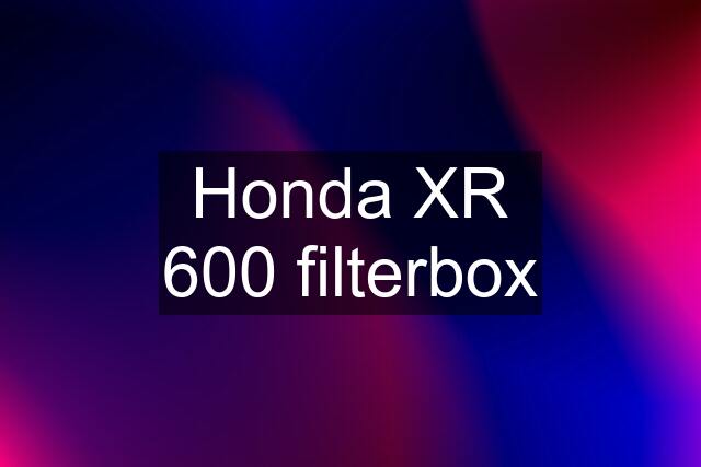 Honda XR 600 filterbox