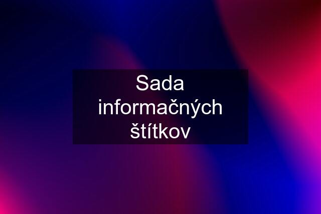 Sada informačných štítkov