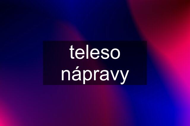 teleso nápravy