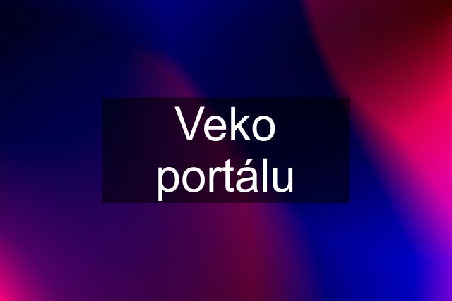 Veko portálu