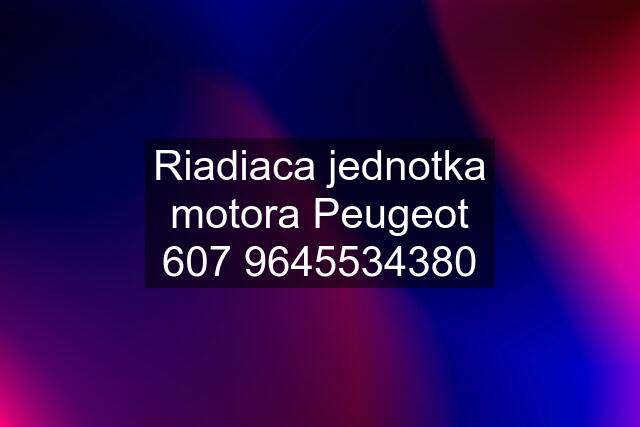 Riadiaca jednotka motora Peugeot 4380