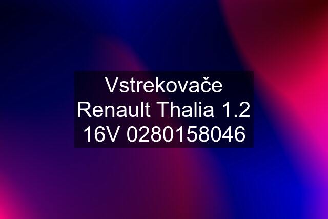 Vstrekovače Renault Thalia 1.2 16V 