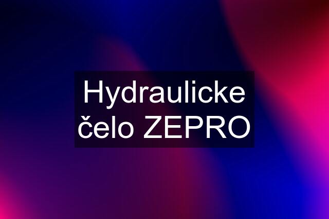 Hydraulicke čelo ZEPRO