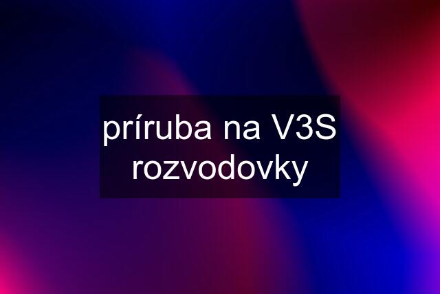 príruba na V3S rozvodovky