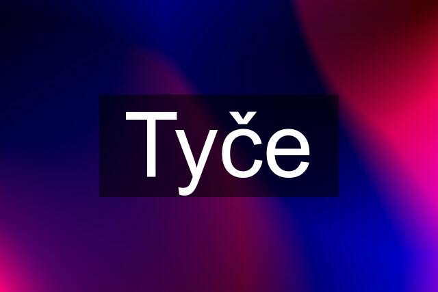 Tyče