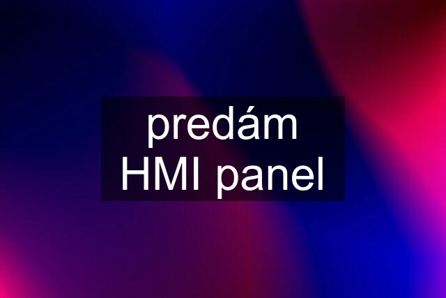 predám HMI panel