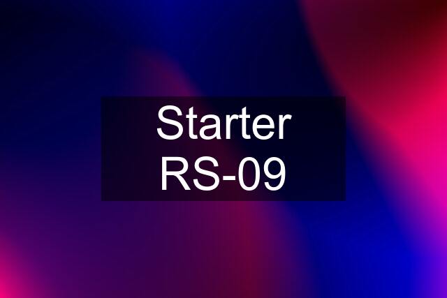 Starter RS-09