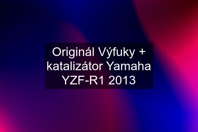 Originál Výfuky + katalizátor Yamaha YZF-R1 2013