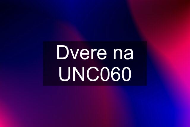 Dvere na UNC060