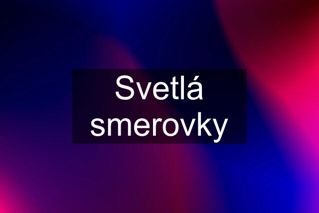 Svetlá smerovky