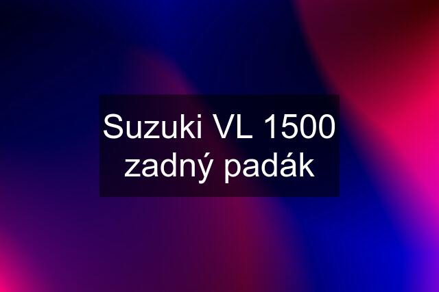 Suzuki VL 1500 zadný padák