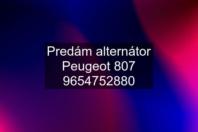 Predám alternátor Peugeot 2880