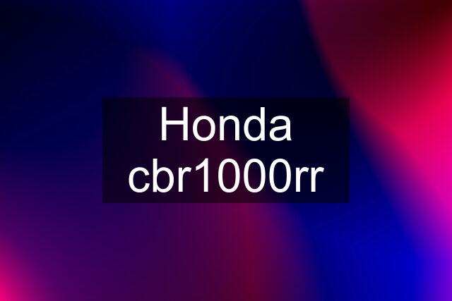 Honda cbr1000rr