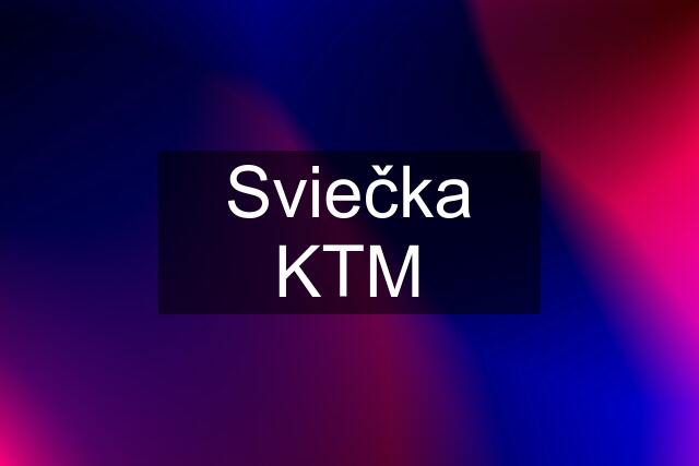 Sviečka KTM