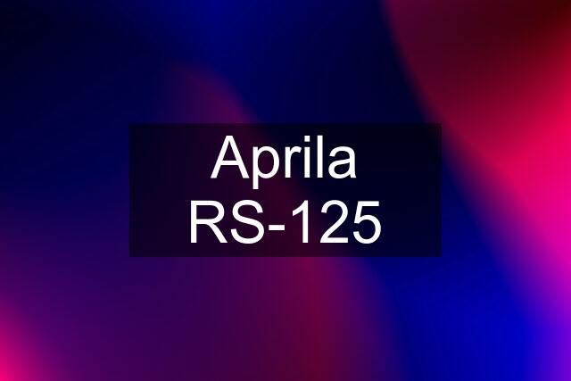 Aprila RS-125
