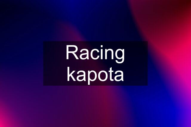 Racing kapota