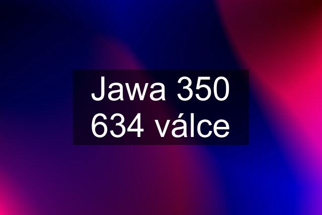 Jawa 350 634 válce