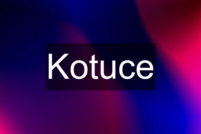 Kotuce