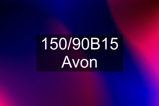 150/90B15 Avon