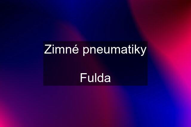 Zimné pneumatiky  Fulda