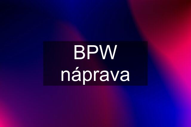 BPW náprava