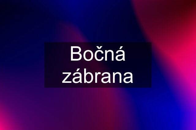 Bočná zábrana