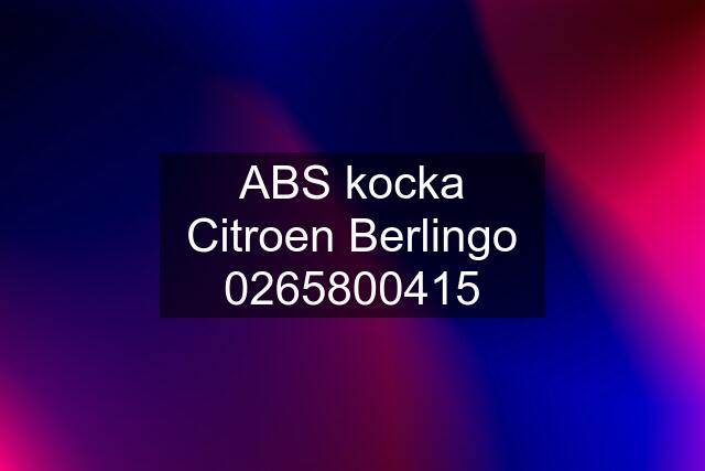 ABS kocka Citroen Berlingo 