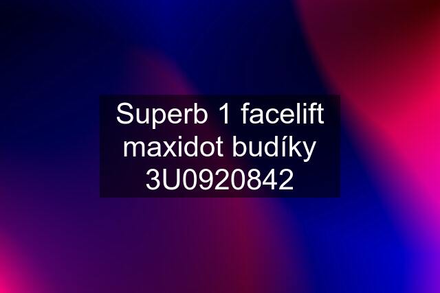 Superb 1 facelift maxidot budíky 3U0920842