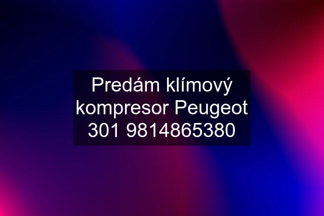 Predám klímový kompresor Peugeot 5380