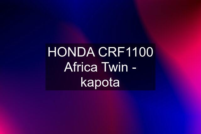 HONDA CRF1100 Africa Twin - kapota