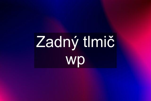 Zadný tlmič wp