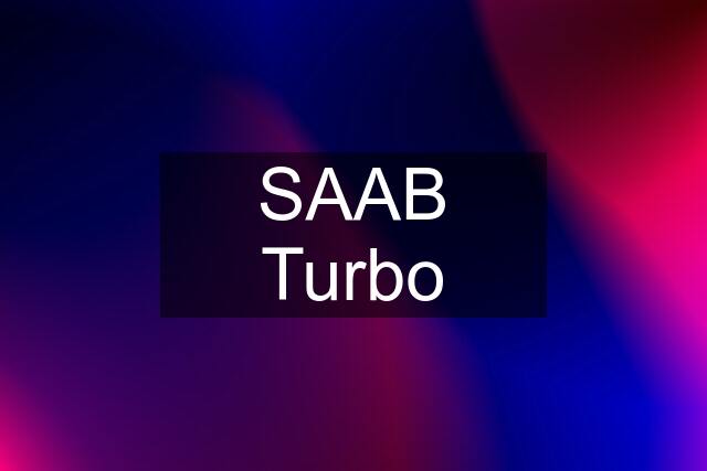 SAAB Turbo