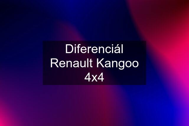 Diferenciál Renault Kangoo 4x4