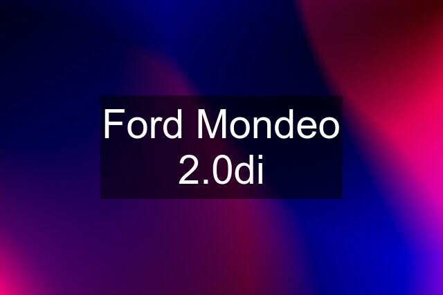 Ford Mondeo 2.0di