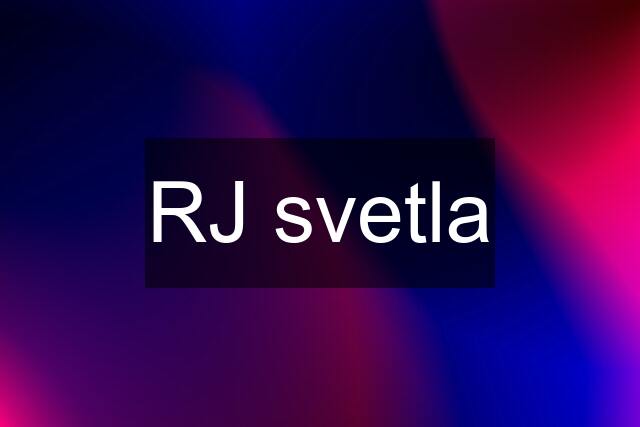 RJ svetla