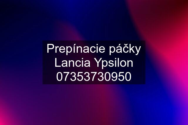 Prepínacie páčky Lancia Ypsilon 0