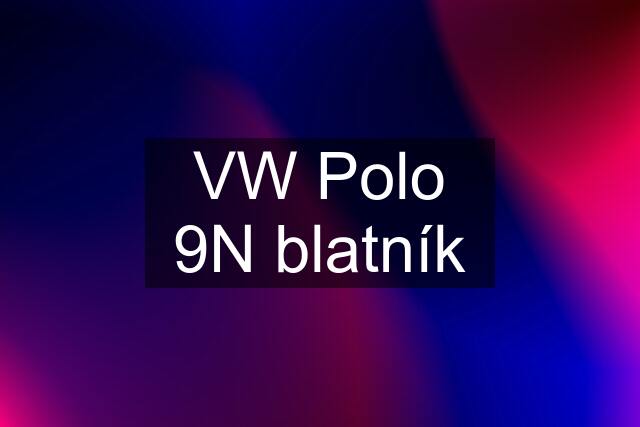 VW Polo 9N blatník