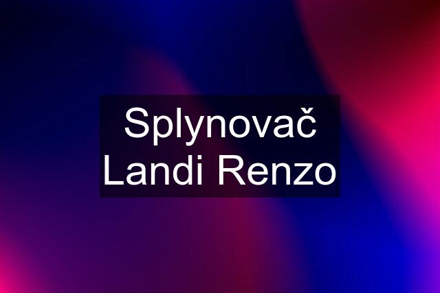 Splynovač Landi Renzo