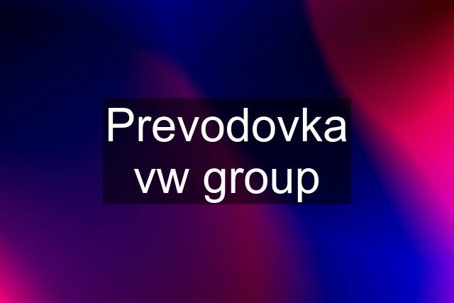 Prevodovka vw group
