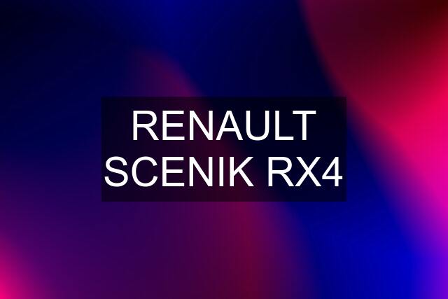 RENAULT SCENIK RX4