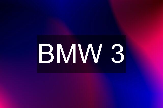 BMW 3