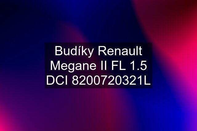 Budíky Renault Megane II FL 1.5 DCI 8200720321L