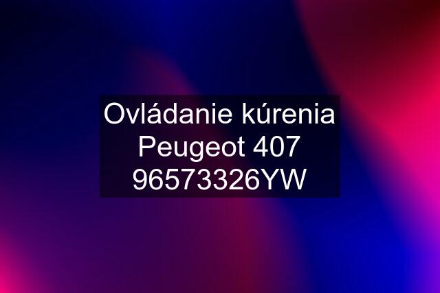 Ovládanie kúrenia Peugeot 26YW