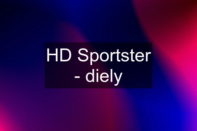 HD Sportster - diely