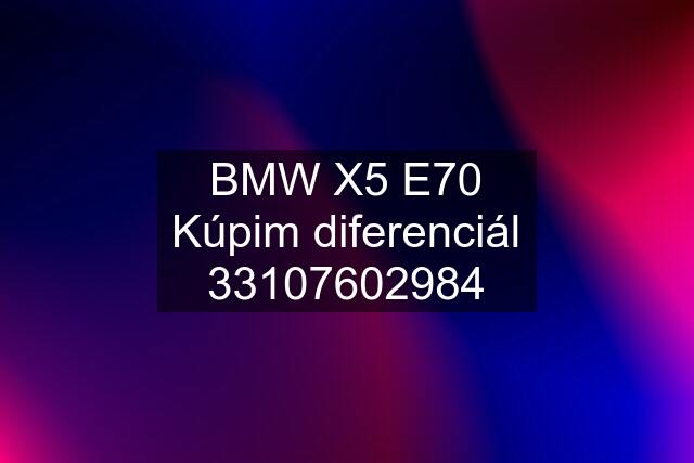 BMW X5 E70 Kúpim diferenciál 33107602984