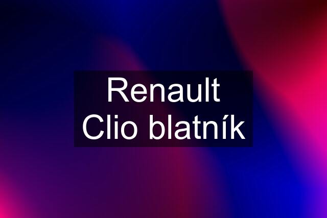 Renault Clio blatník