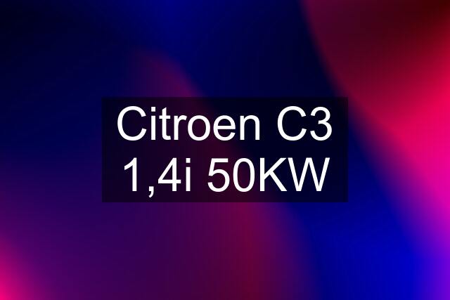 Citroen C3 1,4i 50KW